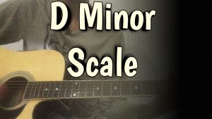 D Minor Scale