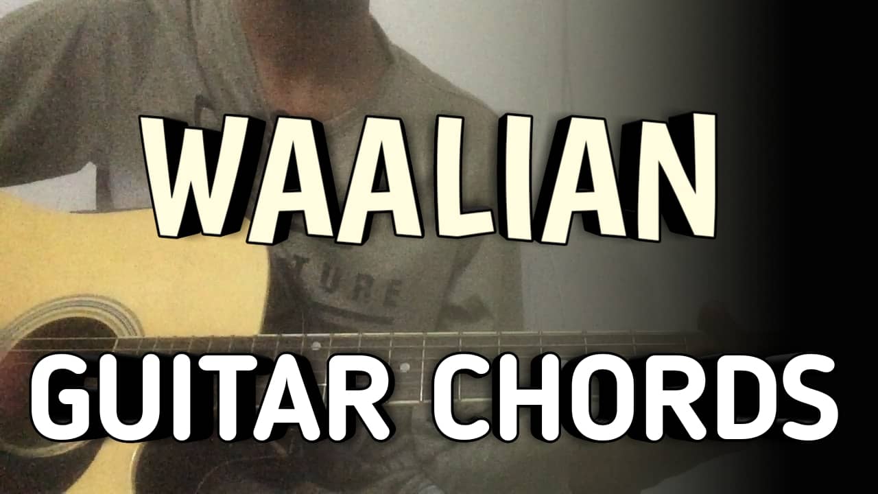Waalian Guitar Chords