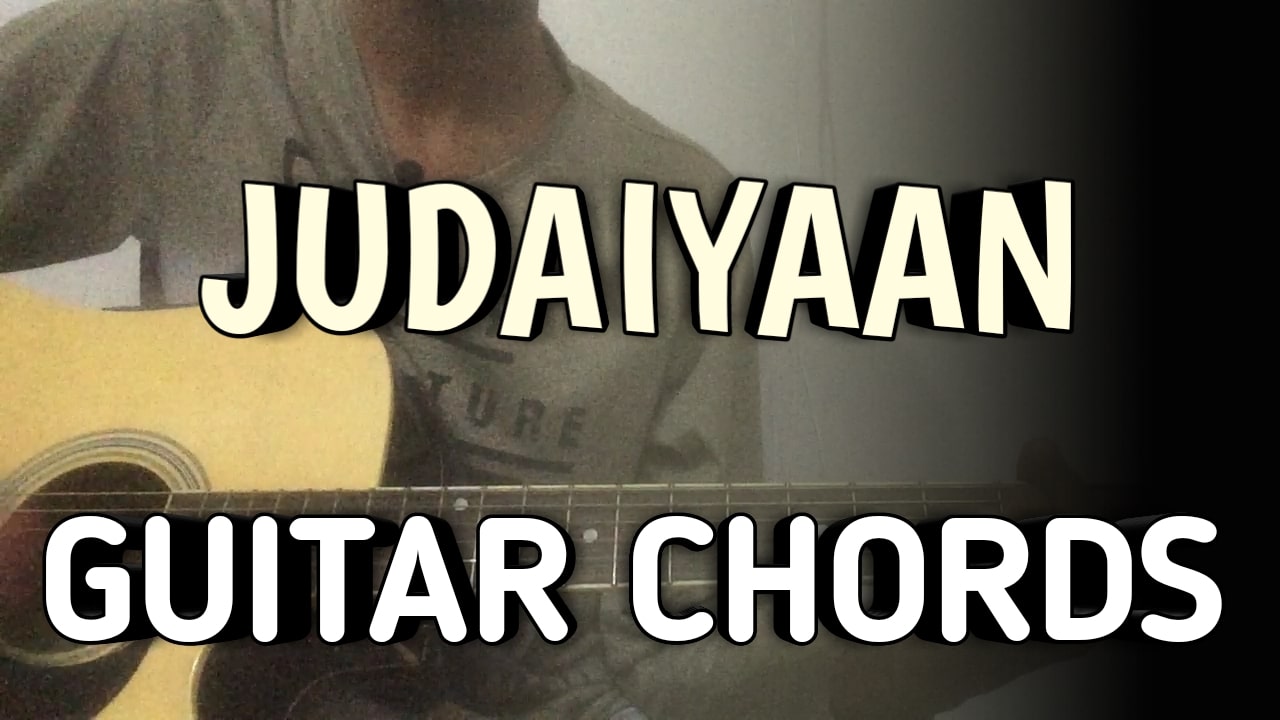 Judaiyaan Guitar Chords