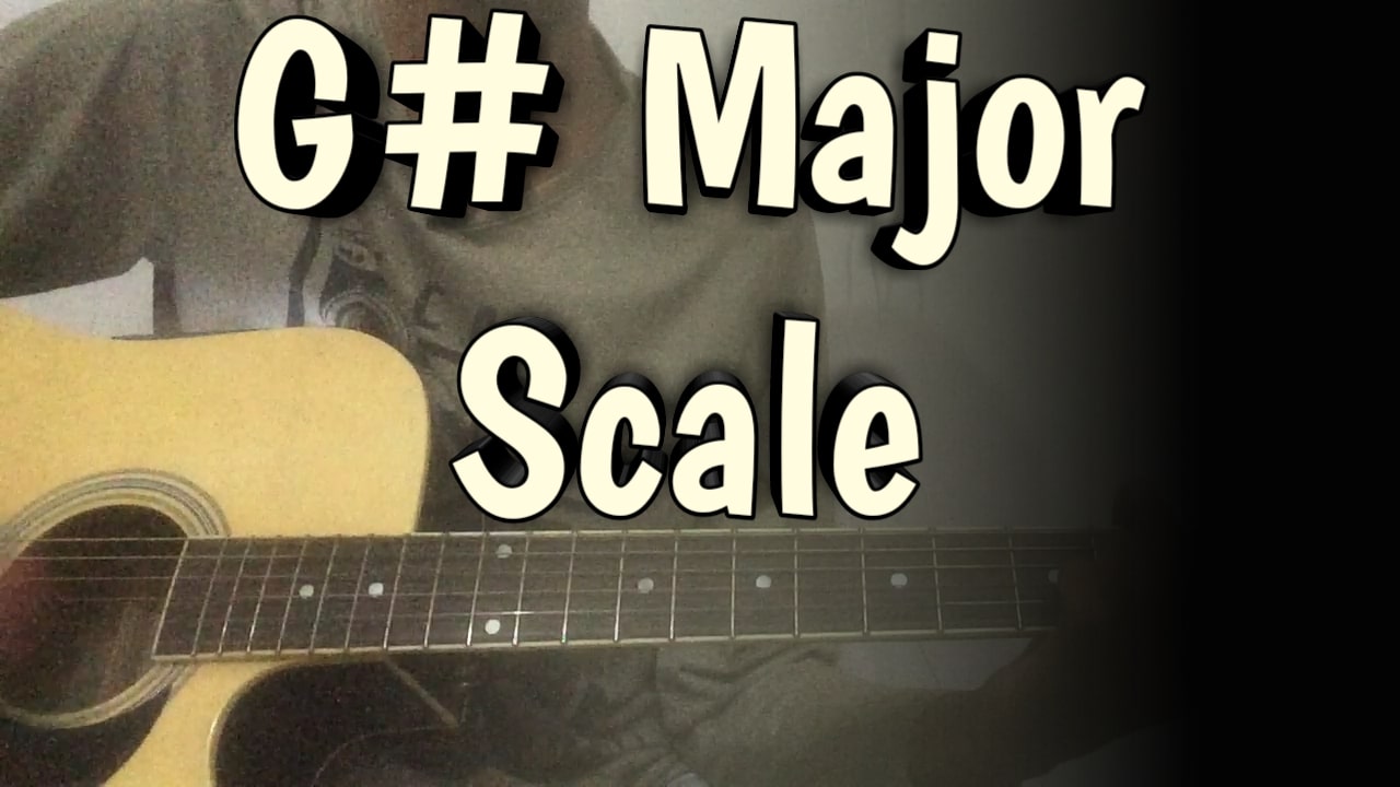 G# Major Scale